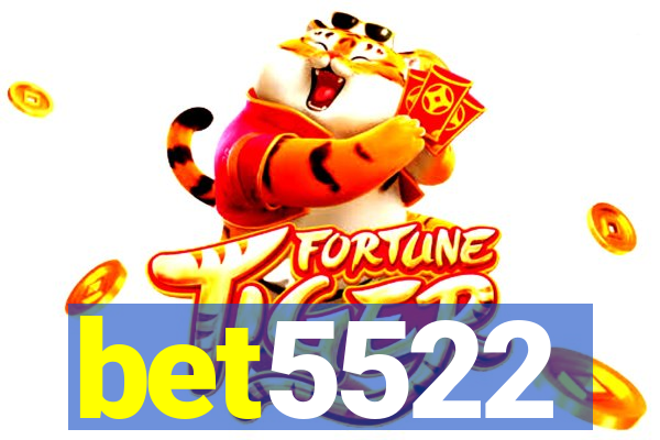 bet5522