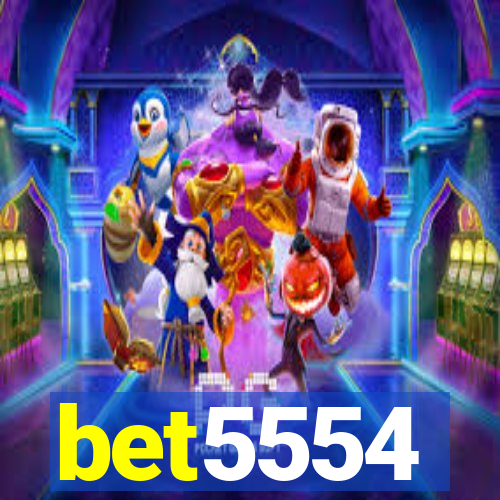 bet5554