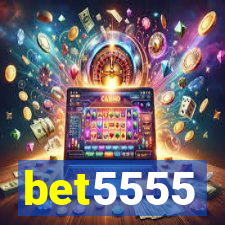 bet5555