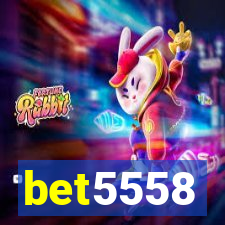 bet5558