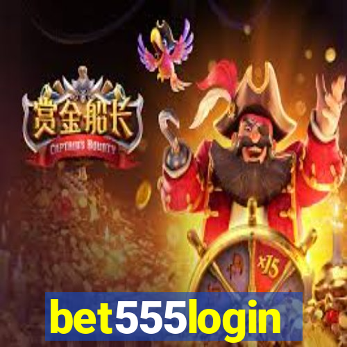 bet555login