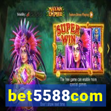 bet5588com