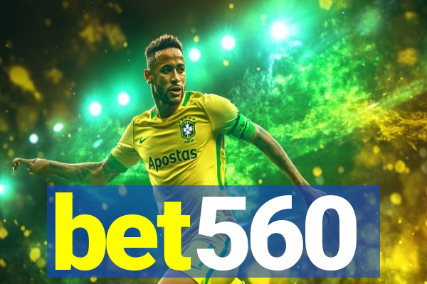 bet560