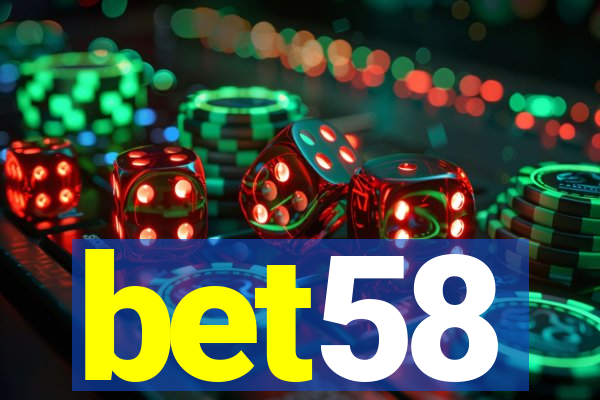 bet58