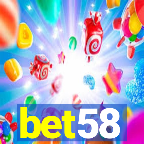 bet58