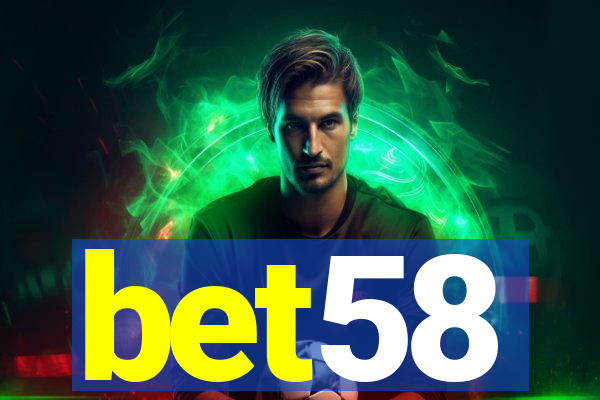 bet58