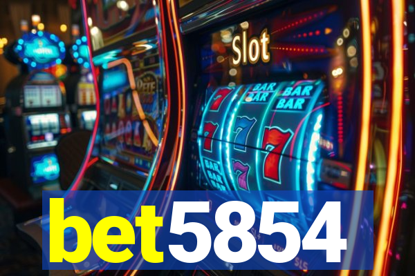 bet5854