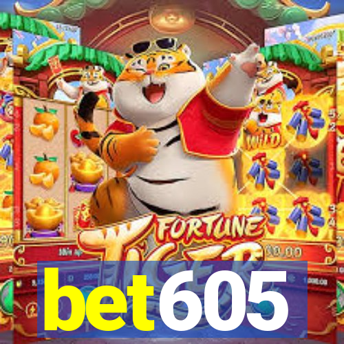 bet605