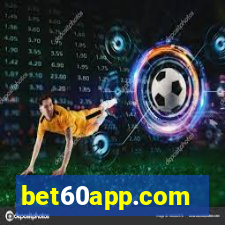 bet60app.com