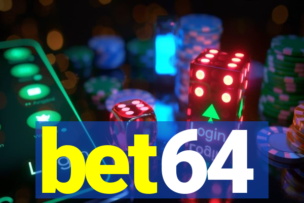 bet64