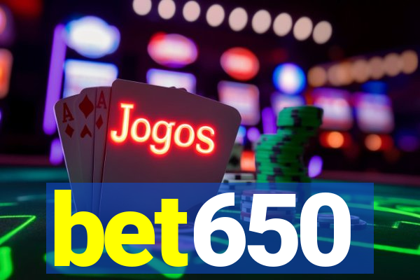 bet650