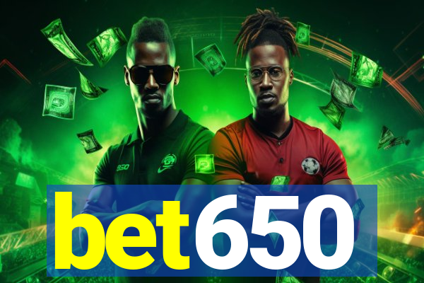 bet650