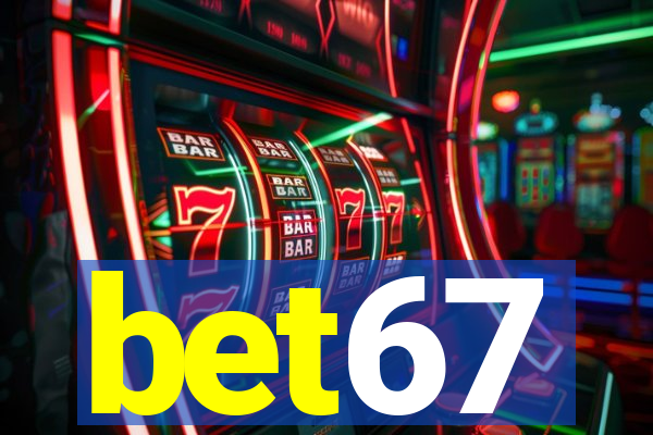 bet67