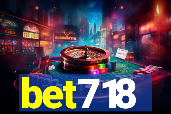 bet718