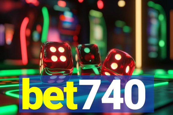 bet740