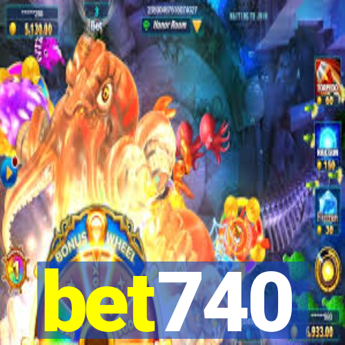 bet740