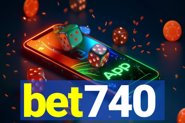 bet740