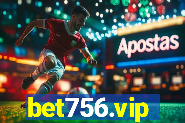 bet756.vip