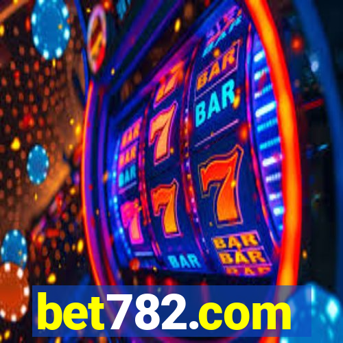 bet782.com