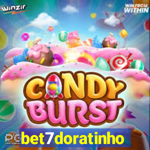 bet7doratinho