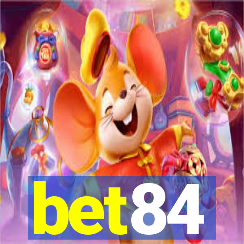 bet84