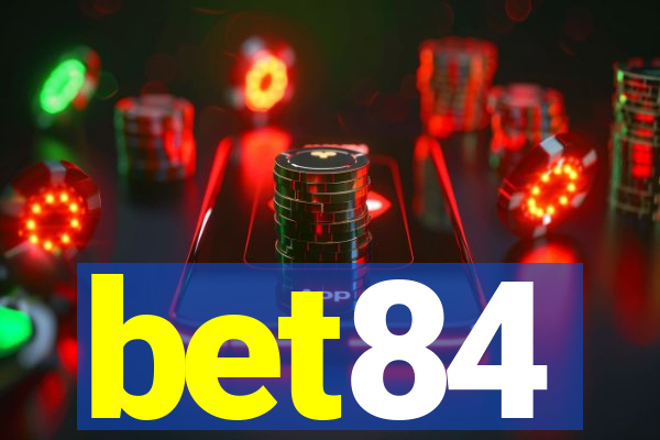 bet84