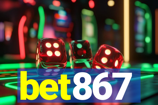 bet867