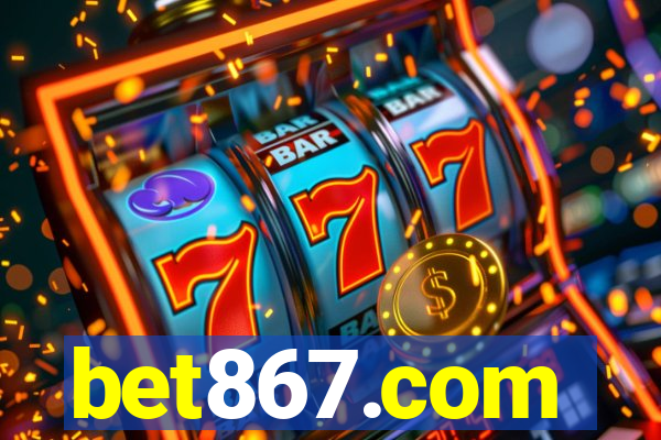 bet867.com