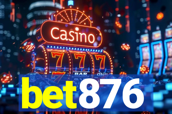 bet876