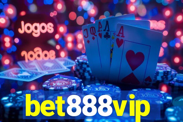 bet888vip