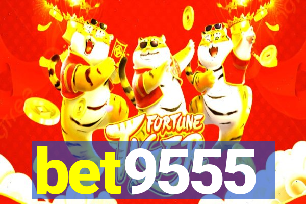 bet9555