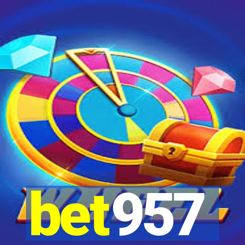 bet957