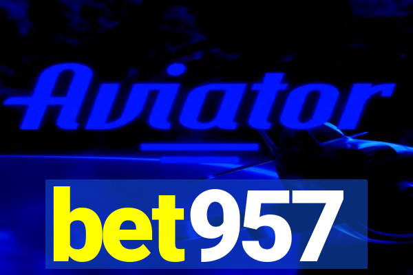 bet957