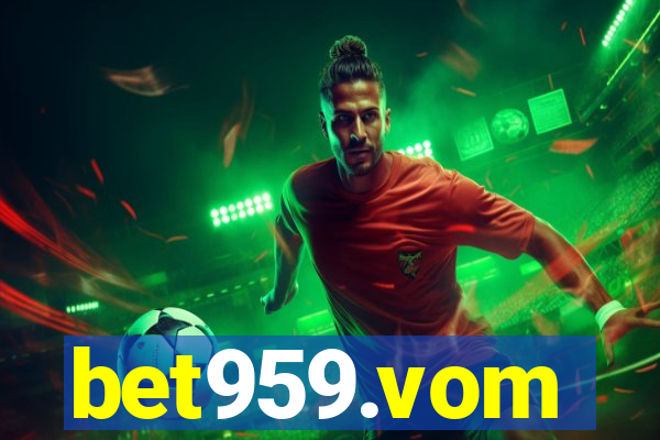 bet959.vom