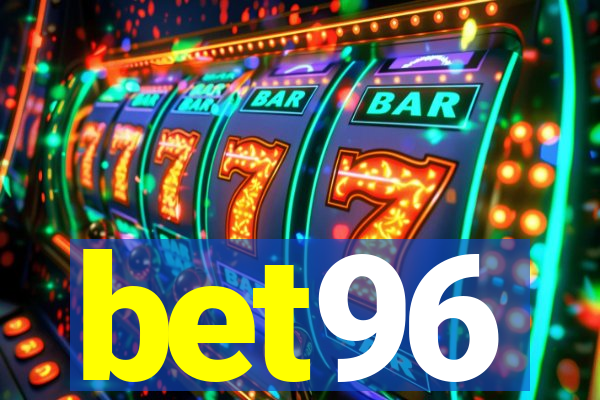 bet96