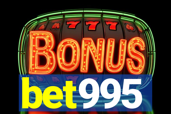 bet995