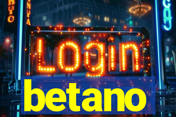 betano