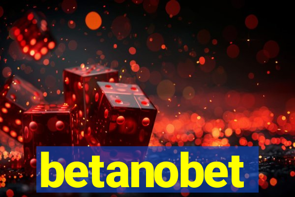 betanobet