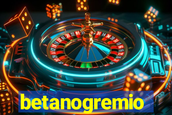 betanogremio