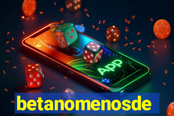 betanomenosde