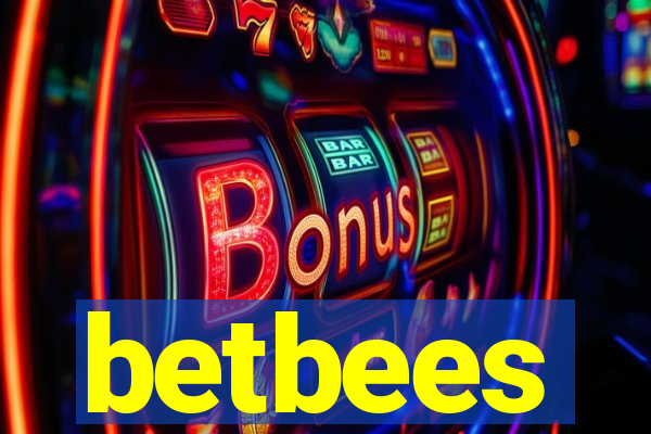 betbees