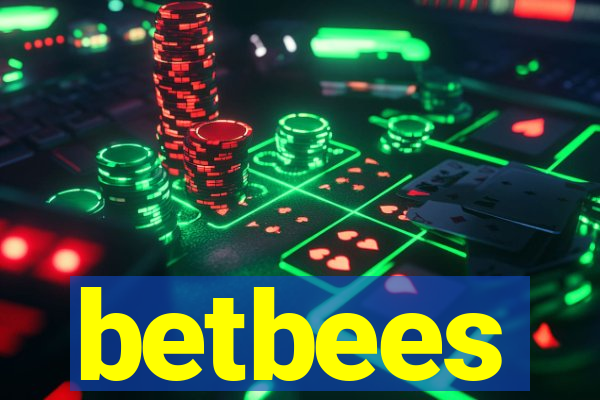 betbees