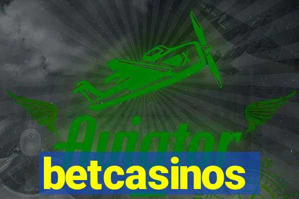 betcasinos