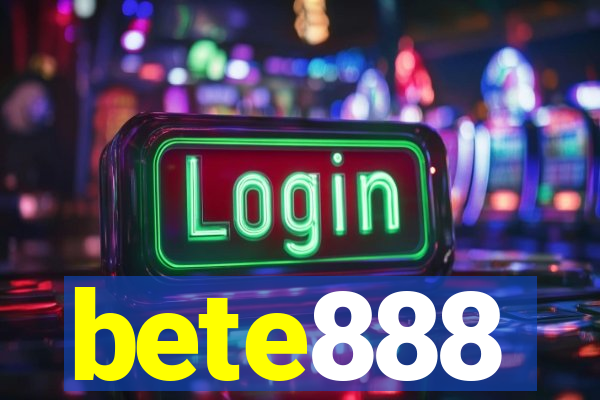 bete888