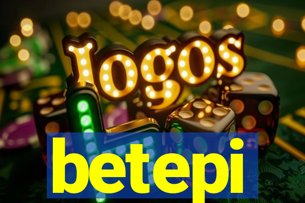 betepi