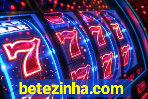 betezinha.com