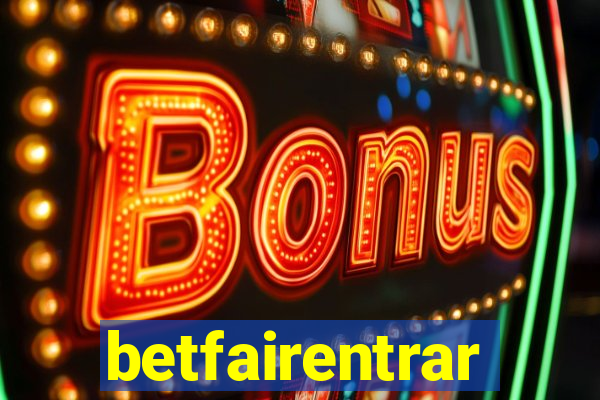 betfairentrar