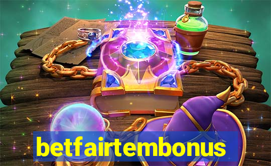 betfairtembonus