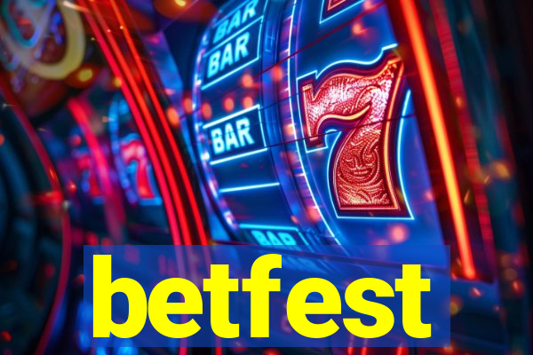 betfest