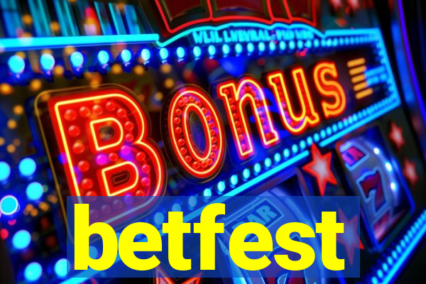 betfest